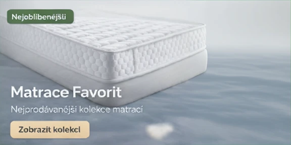 Matrace Favorit – nejprodávanější kolekce matrací