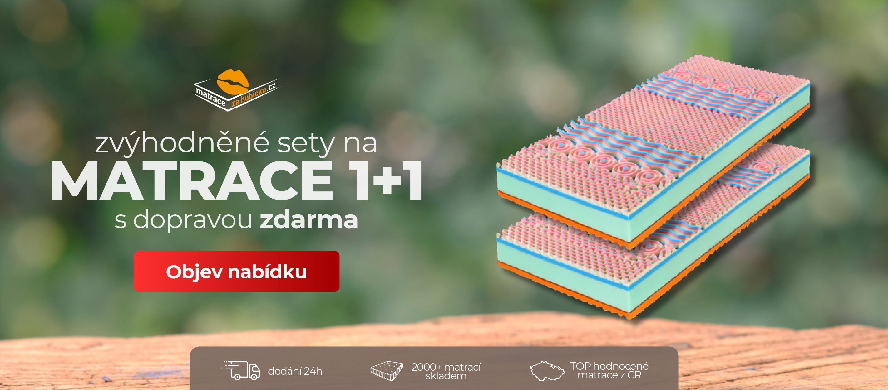 Zvýhodněné sety matrace 1+1